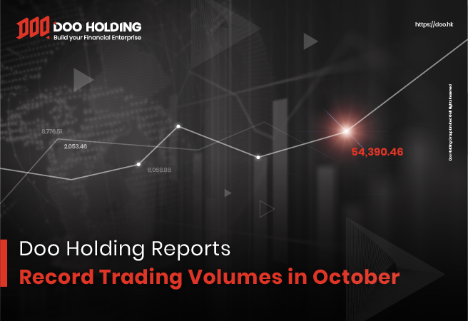 Doo Holding Reports Record Trading Volumes in October